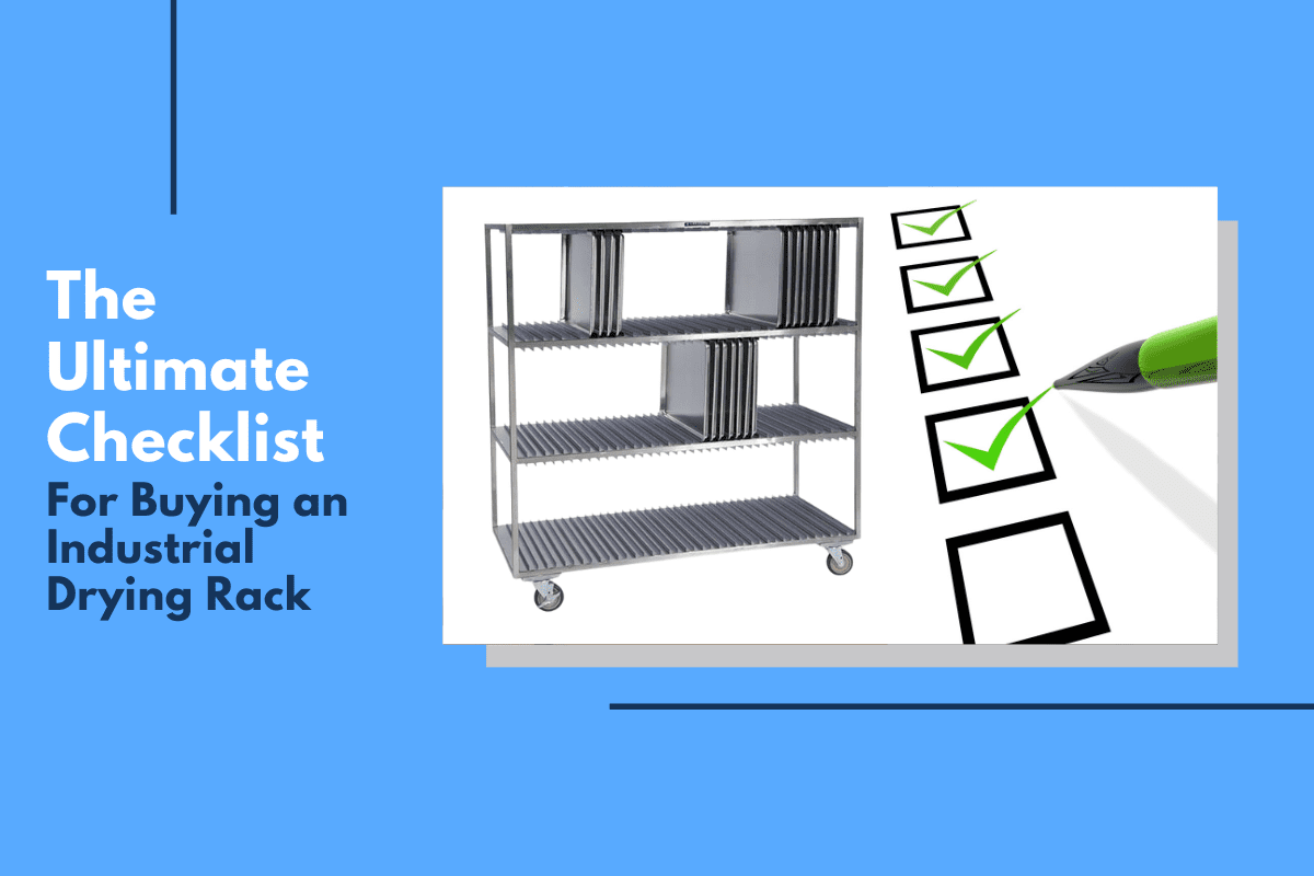 Ultimate checklist for buying industrial drying rack